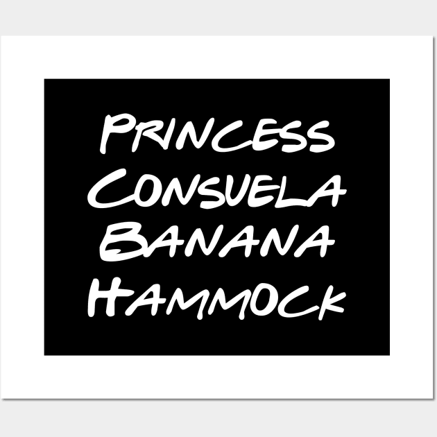 Princess Consuela Banana Hammock Wall Art by Great Bratton Apparel